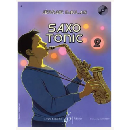 NAULAIS SAXO TONIC AVEC CD VOL 2