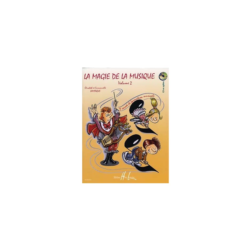 PARTITIONS LAMARQUE ET GOUDARD la magie de la musique vol 2