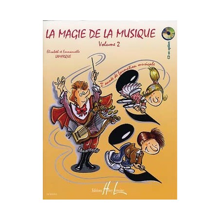 PARTITIONS LAMARQUE ET GOUDARD la magie de la musique vol 2