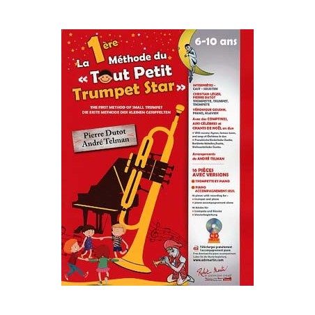 La 1re M…THODE DU TOUT PETIT TRUMPET STAR