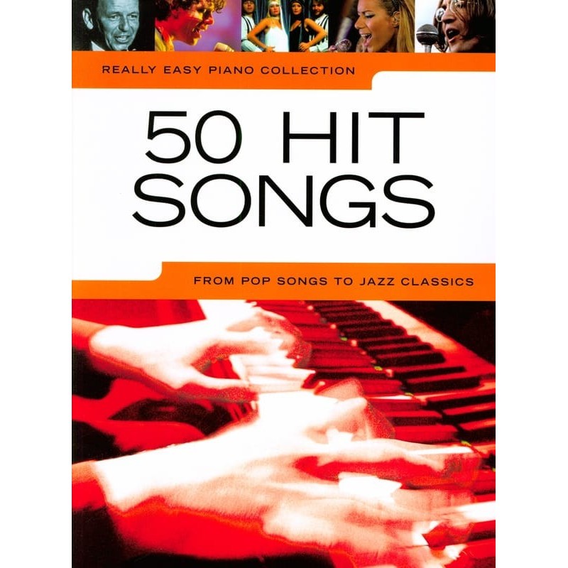 Really Easy Piano Collection - 50 Hit Songs | Ubico Musique