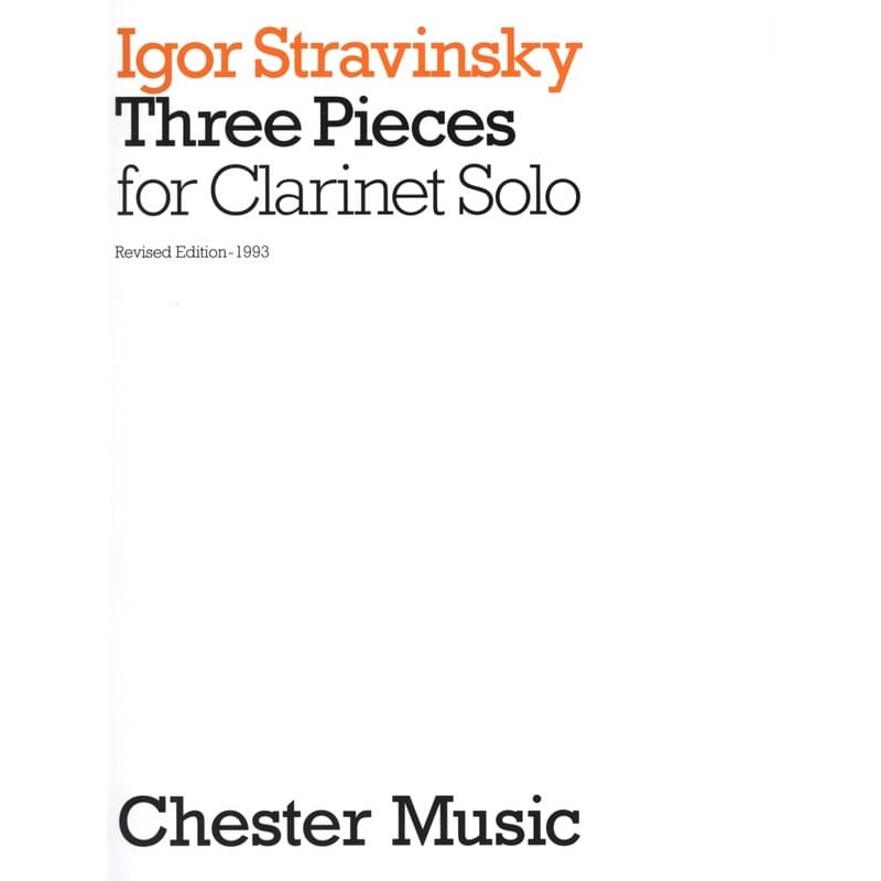Stravinsky 3 Pieces for Clarinet Solo - Partition Chester