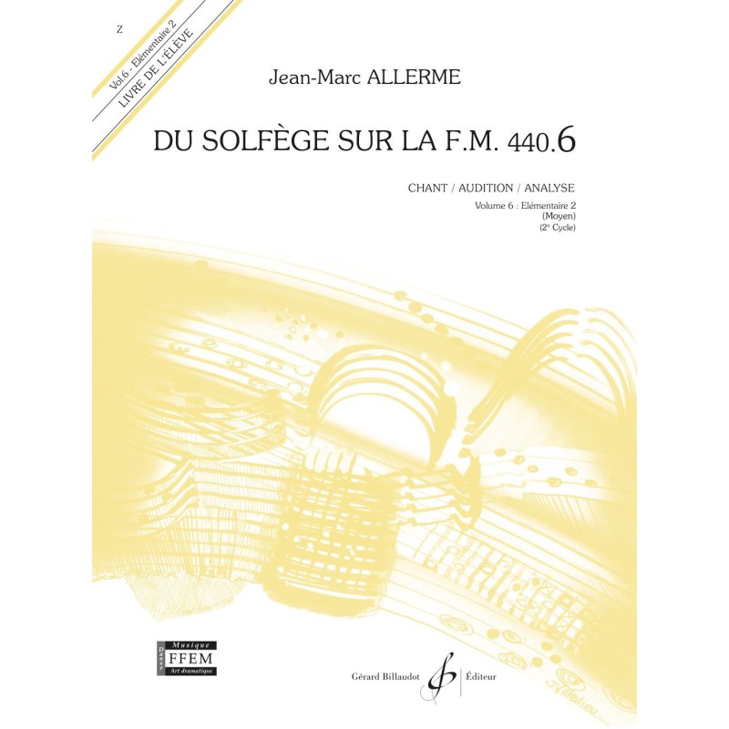 Partitions Allerme Du Solfege Sur La FM vol6 Chant