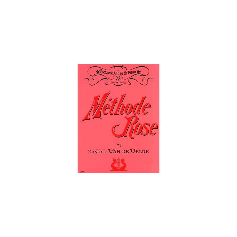 PARTITIONS VAN DE VELDE METHODE ROSE ancienne edition