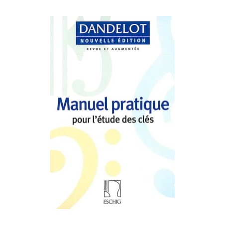 PARTITIONS DANDELOT manel pratique nouvelle edition