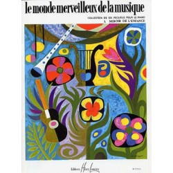 PARTITIONS DIVERS le monde merveilleux de la musique