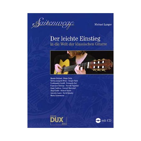 Der EINSTIEG IN DIE WELT der Klassischen Gitarre  Michael Langer
