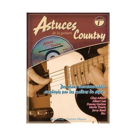 PARTITIONS DENIS ROUX ASTUCES DE LA GUITARE COUNTRY vol 1 livre