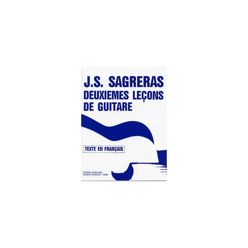 PARTITIONS SAGRERAS DEUXIEME LECON DE GUITARE VOL 2
