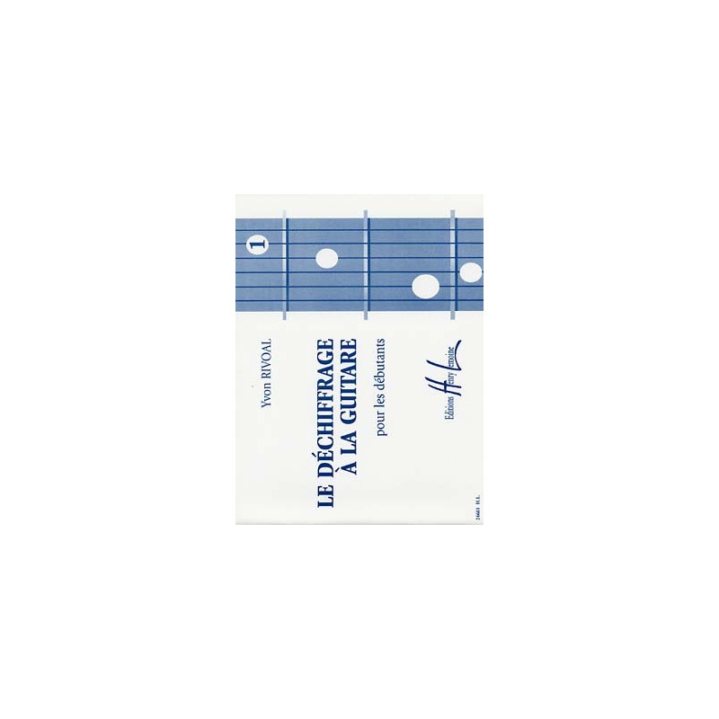 Le Déchiffrage à la guitare - N° 1