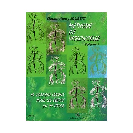 PARTITIONS CLAUDE HENRY JOUBERT METHODE DE VIOLONCELLE VOL 2