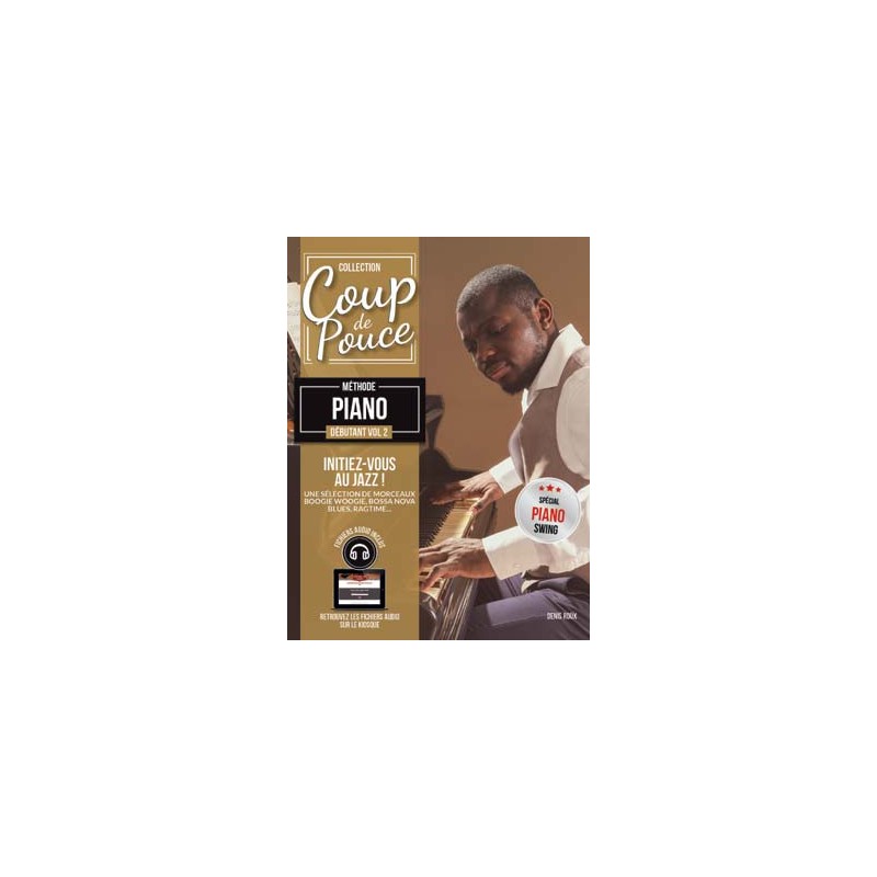 PARTITIONS DENIS ROUX DEBUTANT PIANO  VOL 2 LIVRE