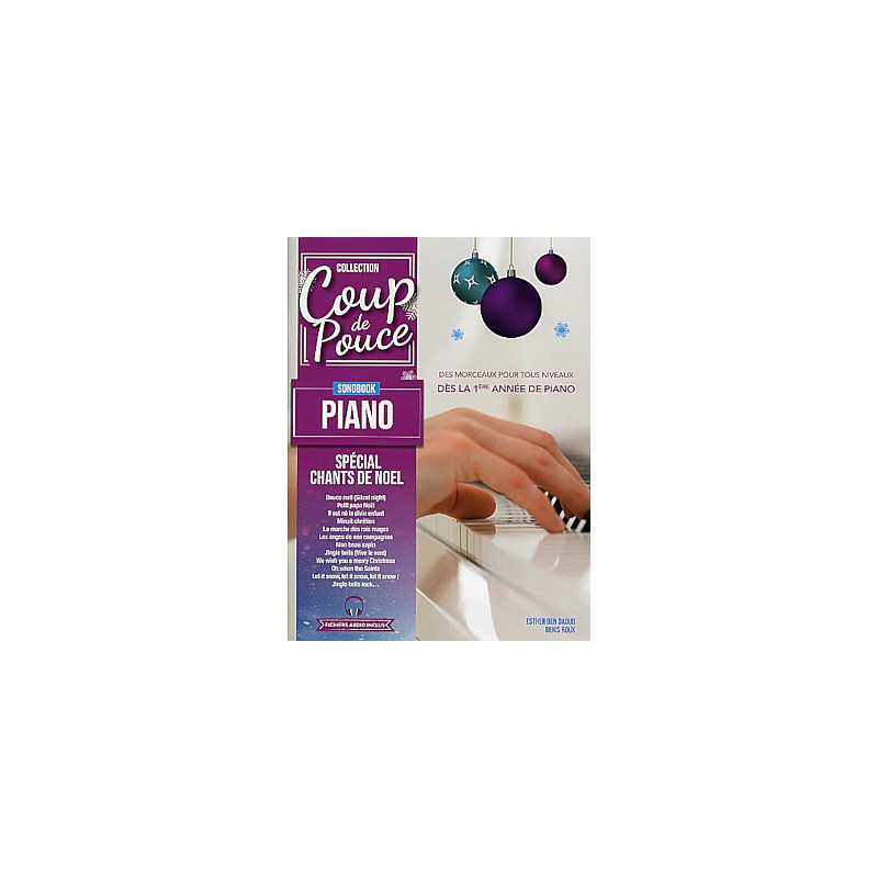 Coup de pouce Songbook piano Chants de Noël