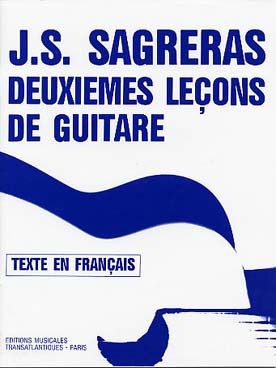 PARTITIONS SAGRERAS DEUXIEME LECON DE GUITARE VOL 2