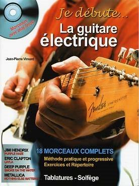 JE DÉBUTE LA GUITARE ÉLECTRIQUE