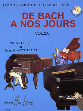 Méthode piano - de Bach à nos Jours - Volume 2A - Lemoine