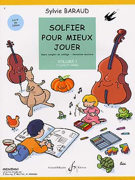 Solfier pour mieux jouer - Vol. 1 : Livre de l\'élève