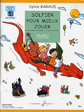 Solfier pour mieux jouer - Vol. 2 : Livre de l\'élève + corrigés