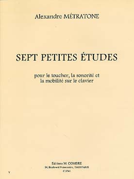 7 Petites études pour le toucher, la sonorité piano