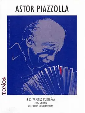 Partition ASTOR PIAZZOLLA ESTACIONES PORTENAS - Les 4 saisons Vivaldi pour guitare