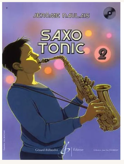 NAULAIS SAXO TONIC AVEC CD VOL 2