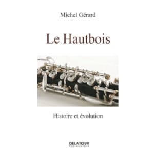 Le Hautbois : histoire et évolution