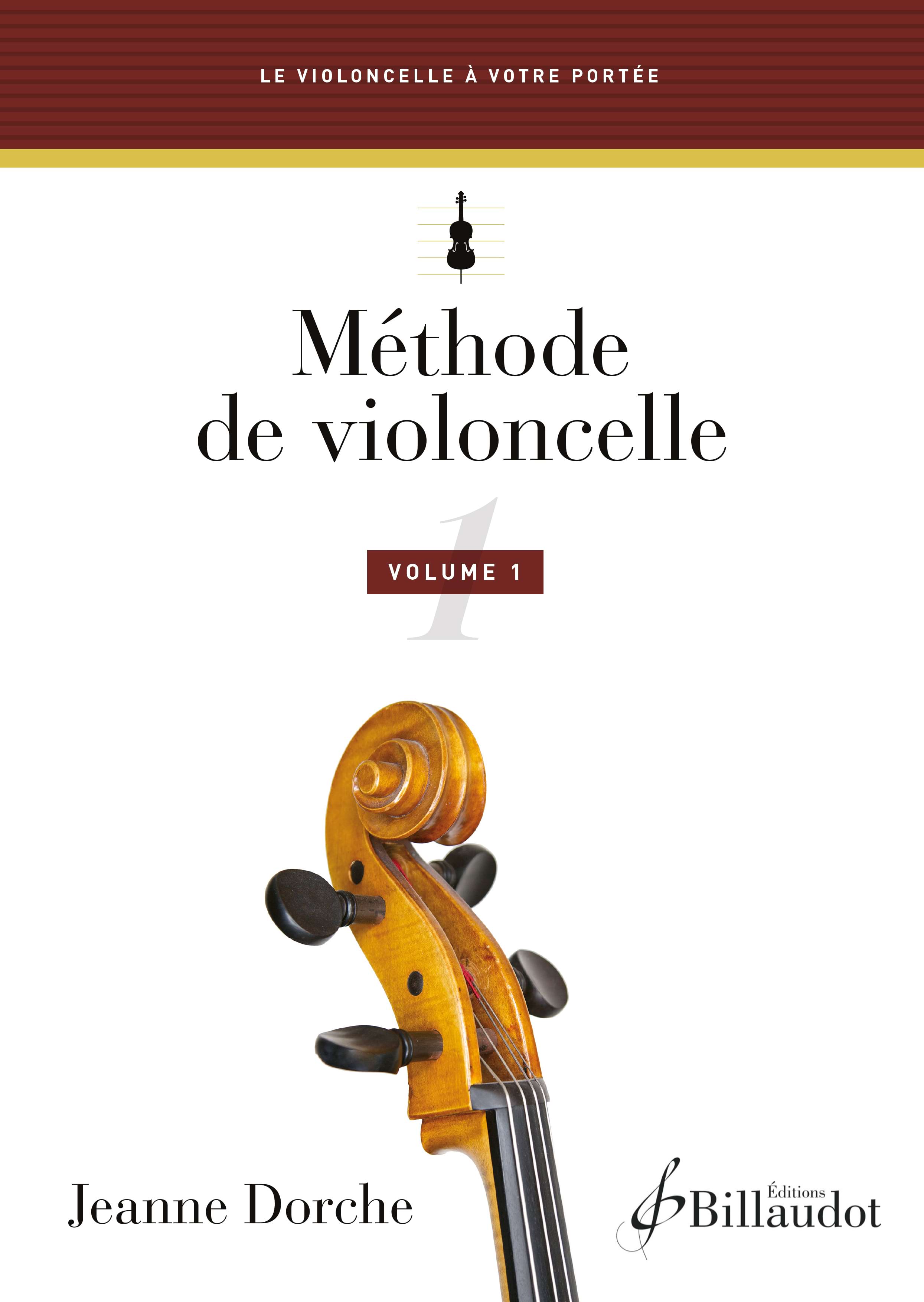 Jeanne Dorche Méthode de Violoncelle - Volume 1