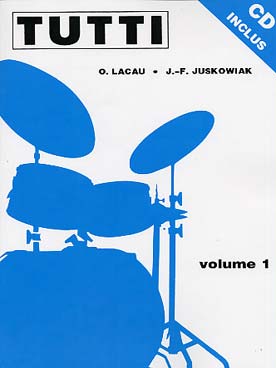 PARTITIONS LACAU JUSKOWIAK TUTTI VOL 1  livre + CD