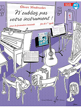 N\'oubliez pas votre instrument ! - Vol. 1 : fin de 1er cycle, livre du prof + téléchargement audio en ligne