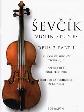 PARTITIONS Op. 2 : École de l\'archet - Vol. 1 Auteur SEVCIK Otakar Violon méthodes - études