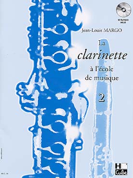 La Clarinette à l\'école de musique - Vol. 2