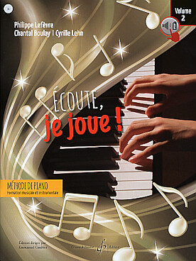 ECOUTE, JE JOUE ! PIANO VOL. 2