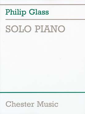 Solo piano Auteur GLASS Philip (né en 1937) Partitions Piano 2 mains