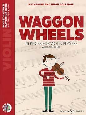 Waggon wheels : violon seul + CD play-along (édition 2018)