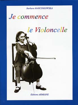 PARTITIONS BARBARA MARCINKOWSKA JE COMMENCE LE VIOLONCELLE