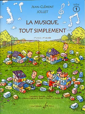 PARTITIONS JEAN CLEMENT JOLLET la musique tout simplement vol 1