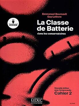 PARTITIONS BOURSAULT / LEFEVRE LA CLASSE DE BATTERIE VOL 2