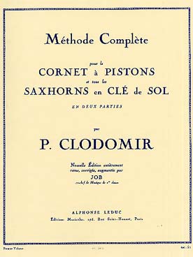 Méthode complète pour le cornet et tous les saxhorns (clé de sol) CLODOMIR - Vol. 1