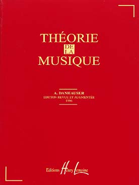 Théorie de la musique Auteur DANHAUSER (1835-1896)