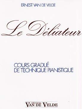 Le Déliateur