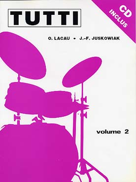 Livre JUSKOWIAK/LACAU TUTTI AVEC CD VOL. 2