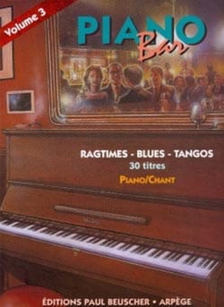 Piano Bar Volume 3 - Ragtimes, Blues, Tangos