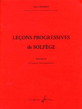 Leçons progressives de solfège - Vol. 2 : 32 Leçons