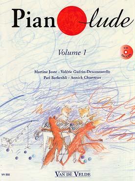 PIANOLUDE : par Barkeshli, Chartreux, Joste et Guérin-Descouturelle - Vol. 1 : 1re année, avec CD