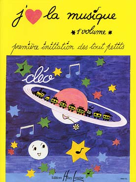 J\'aime la musique : 1re initiation des tout-petits - Vol. 1