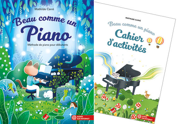 Méthodes piano - Beau comme un piano de Carré - Pack (méthode + cahier d\'activités)