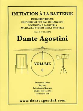 Méthode Batterie - AGOSTINI INITIATION A LA BATTERIE Vol 0