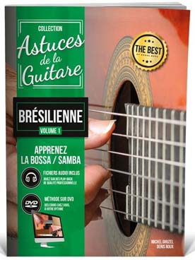 PARTITIONS DENIS ROUX ASTUCES GUITARE BRESILIENNE VOL 1 + CD