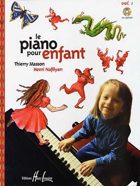 Methode piano - Le Piano pour enfant - Vol. 1 Auteur MASSON/NAFILYAN