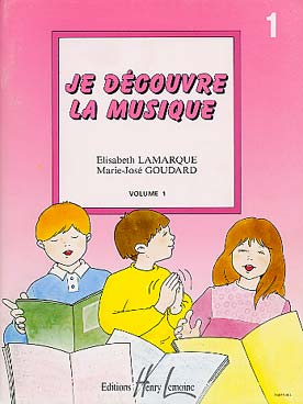 Je découvre la musique - Vol. 1